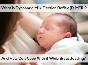 Dysphoric Milk Ejection Reflex